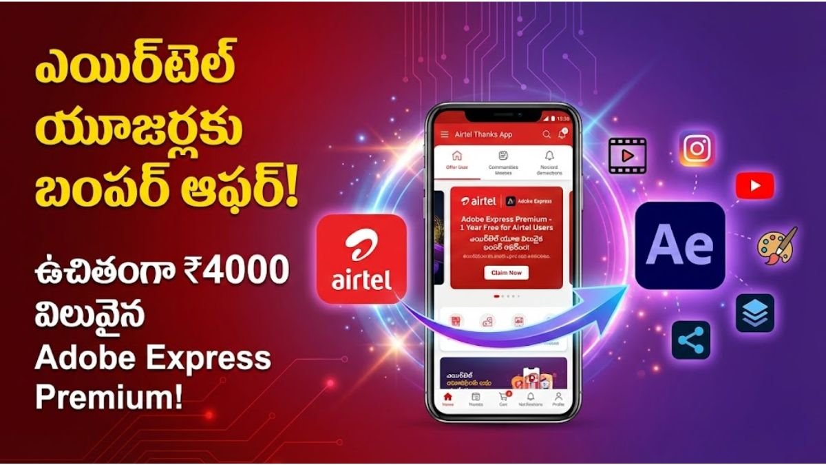 Airtel Users Adobe Express Premium Free Offer Activate Now